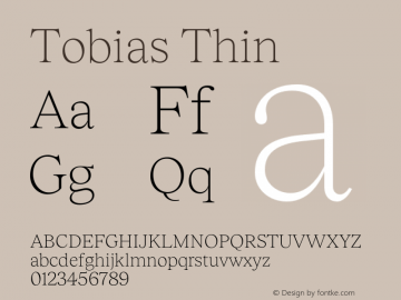 Tobias Thin Version 3.000;Glyphs 3.1.1 (3137)图片样张