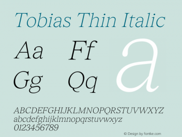 Tobias Thin Italic Version 3.000;Glyphs 3.1.1 (3137)图片样张