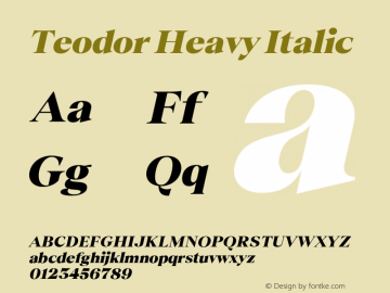Teodor Heavy Italic Version 3.000;Glyphs 3.1.1 (3137)图片样张