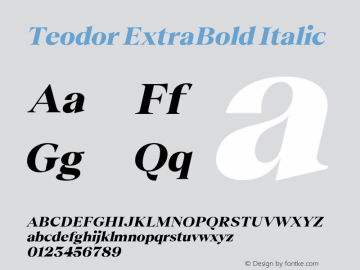 Teodor ExtraBold Italic Version 3.000;Glyphs 3.1.1 (3137)图片样张