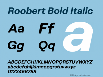 Roobert Bold Italic Version 4.000;Glyphs 3.2 (3243)图片样张