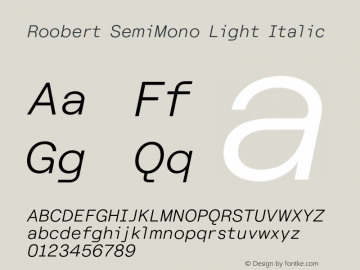 Roobert SemiMono Light Italic Version 4.000;Glyphs 3.2 (3243)图片样张