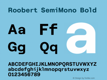 Roobert SemiMono Bold Version 4.000;Glyphs 3.2 (3243)图片样张