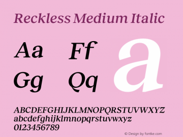 Reckless Medium Italic Version 3.000;Glyphs 3.1.1 (3137)图片样张