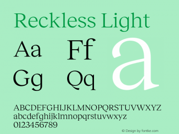 Reckless Light Version 3.000;Glyphs 3.1.1 (3137)图片样张