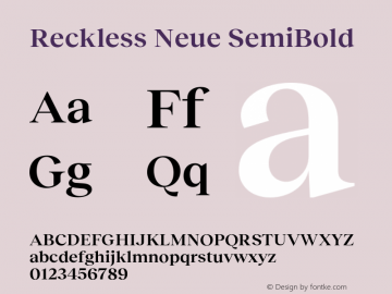 Reckless Neue SemiBold Version 3.000;Glyphs 3.1.1 (3137)图片样张