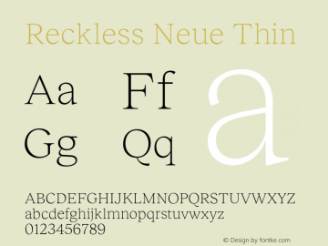 Reckless Neue Thin Version 3.000;Glyphs 3.1.1 (3137)图片样张