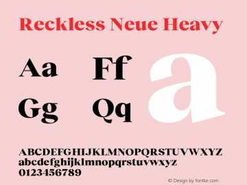 Reckless Neue Heavy Version 3.000;Glyphs 3.1.1 (3137)图片样张