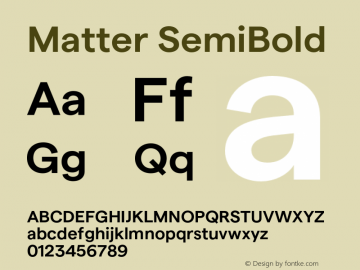 Matter SemiBold Version 1.021;Glyphs 3.1.1 (3137)图片样张