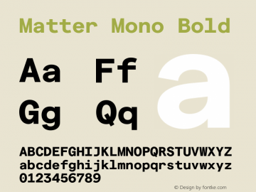 Matter Mono Bold Version 3.000;Glyphs 3.1.1 (3137)图片样张