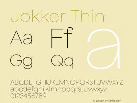 Jokker Thin Version 2.000;Glyphs 3.1.2 (3150)图片样张