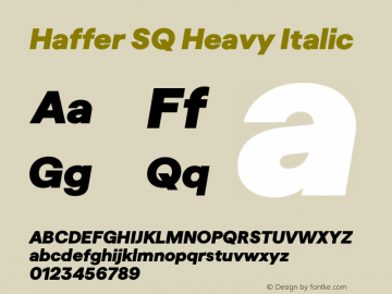 Haffer SQ Heavy Italic Version 1.004;Glyphs 3.1.1 (3137)图片样张
