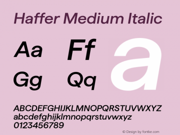 Haffer Medium Italic Version 1.004;Glyphs 3.1.1 (3137)图片样张