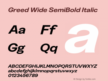 Greed Wide SemiBold Italic Version 5.000;Glyphs 3.2 (3194)图片样张