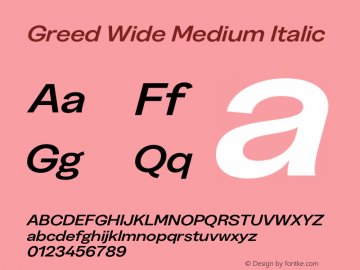 Greed Wide Medium Italic Version 5.000;Glyphs 3.2 (3194)图片样张