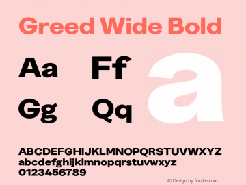 Greed Wide Bold Version 5.000;Glyphs 3.2 (3194)图片样张
