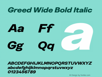 Greed Wide Bold Italic Version 5.000;Glyphs 3.2 (3194)图片样张