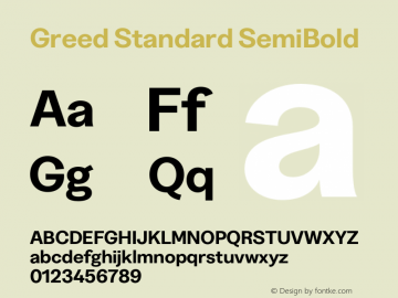 Greed Standard SemiBold Version 5.000;Glyphs 3.2 (3194)图片样张