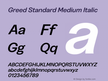 Greed Standard Medium Italic Version 5.000;Glyphs 3.2 (3194)图片样张