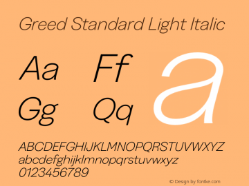 Greed Standard Light Italic Version 5.000;Glyphs 3.2 (3194)图片样张