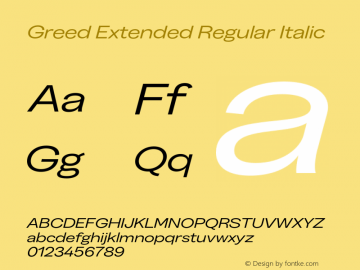 Greed Extended Regular Italic Version 5.000;Glyphs 3.2 (3194)图片样张