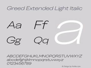 Greed Extended Light Italic Version 5.000;Glyphs 3.2 (3194)图片样张