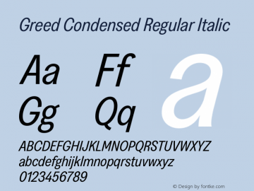 Greed Condensed Regular Italic Version 5.000;Glyphs 3.2 (3194)图片样张