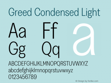 Greed Condensed Light Version 5.000;Glyphs 3.2 (3194)图片样张