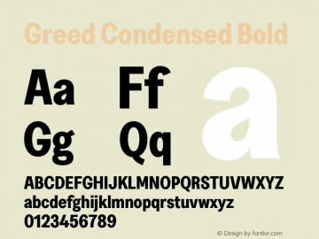 Greed Condensed Bold Version 5.000;Glyphs 3.2 (3194)图片样张