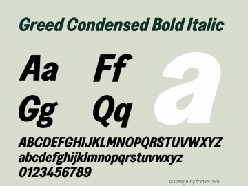 Greed Condensed Bold Italic Version 5.000;Glyphs 3.2 (3194)图片样张