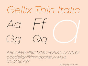 Gellix Thin Italic Version 3.004;Glyphs 3.2 (3213)图片样张