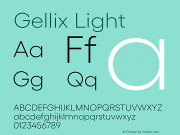 Gellix Light Version 3.004;Glyphs 3.2 (3213)图片样张