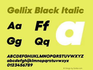 Gellix Black Italic Version 3.004;Glyphs 3.2 (3213)图片样张