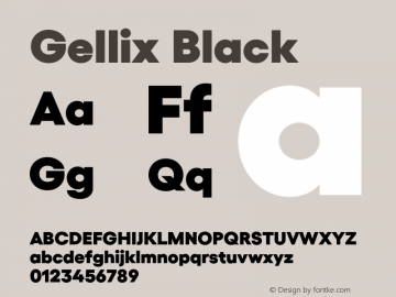 Gellix Black Version 3.004;Glyphs 3.2 (3213)图片样张