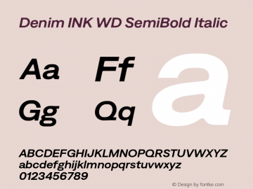 Denim INK WD SemiBold Italic Version 4.000;Glyphs 3.2 (3190)图片样张