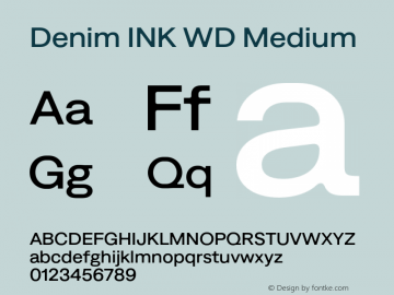 Denim INK WD Medium Version 4.000;Glyphs 3.2 (3190)图片样张