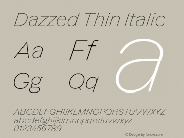 Dazzed Thin Italic Version 3.001;Glyphs 3.1.1 (3137)图片样张