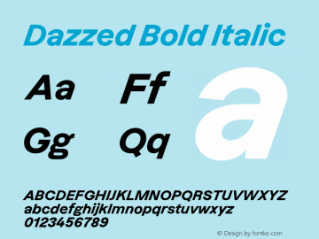 Dazzed Bold Italic Version 3.001;Glyphs 3.1.1 (3137)图片样张