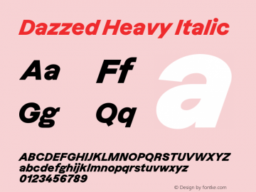 Dazzed Heavy Italic Version 3.001;Glyphs 3.1.1 (3137)图片样张