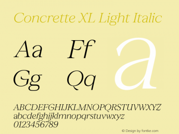 Concrette XL Light Italic Version 1.000;Glyphs 3.2 (3236)图片样张