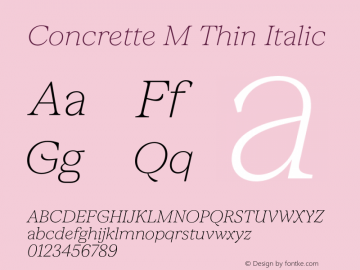 Concrette M Thin Italic Version 1.000;Glyphs 3.2 (3236)图片样张