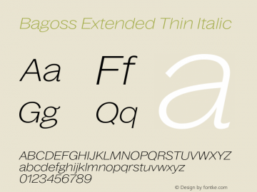 Bagoss Extended Thin Italic Version 4.000;Glyphs 3.2 (3245)图片样张