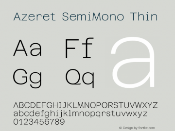 Azeret SemiMono Thin Version 1.000; Glyphs 3.0.3, build 3084图片样张