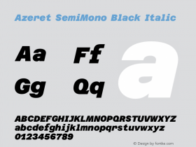 Azeret SemiMono Black Italic Version 1.000; Glyphs 3.0.3, build 3084图片样张
