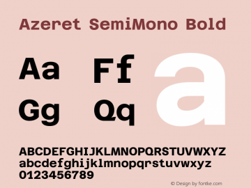 Azeret SemiMono Bold Version 1.000; Glyphs 3.0.3, build 3084图片样张