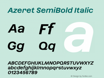 Azeret SemiBold Italic Version 1.000; Glyphs 3.0.3, build 3084图片样张