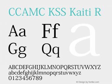 CCAMC KSS Kaiti R 图片样张