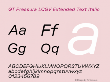 GT Pressura LCGV Extended Text Italic Version 3.003;Glyphs 3.1.1 (3135)图片样张