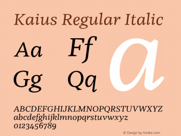 Kaius Regular Italic Version 2.000图片样张