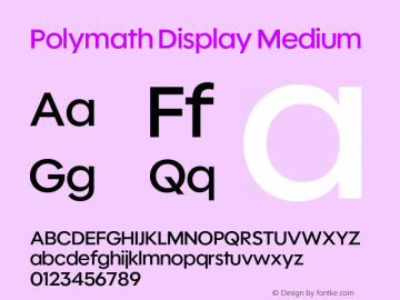 Polymath Display Medium Version 1.100图片样张